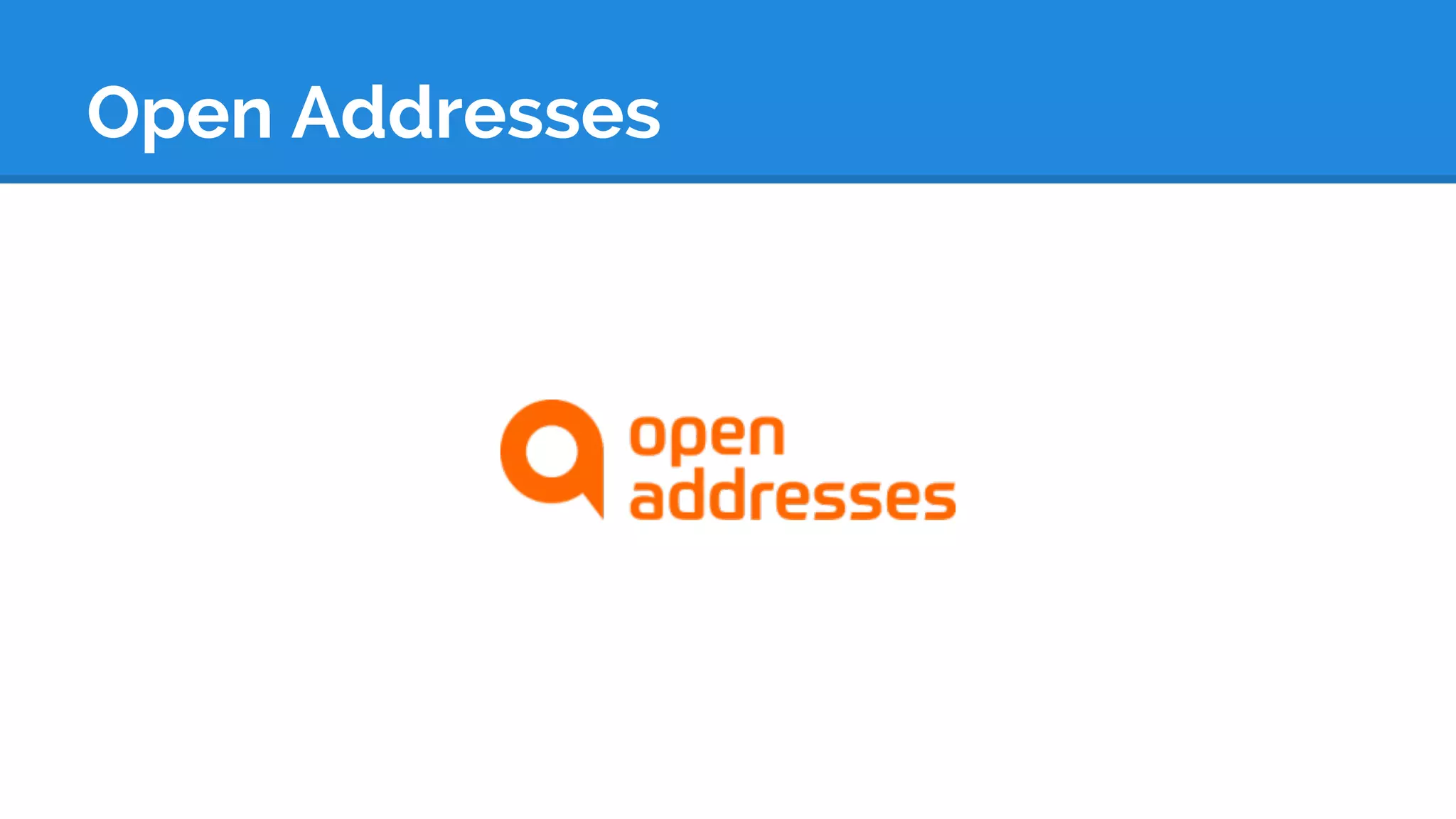Open Addresses
 