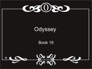 Odyssey  Book 19 