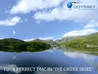 YOUR PERFECT DMC IN “DIE GRÜNE INSEL”

 