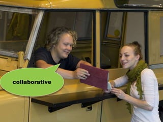 collaborative


                Flickr, Alex Barros
 