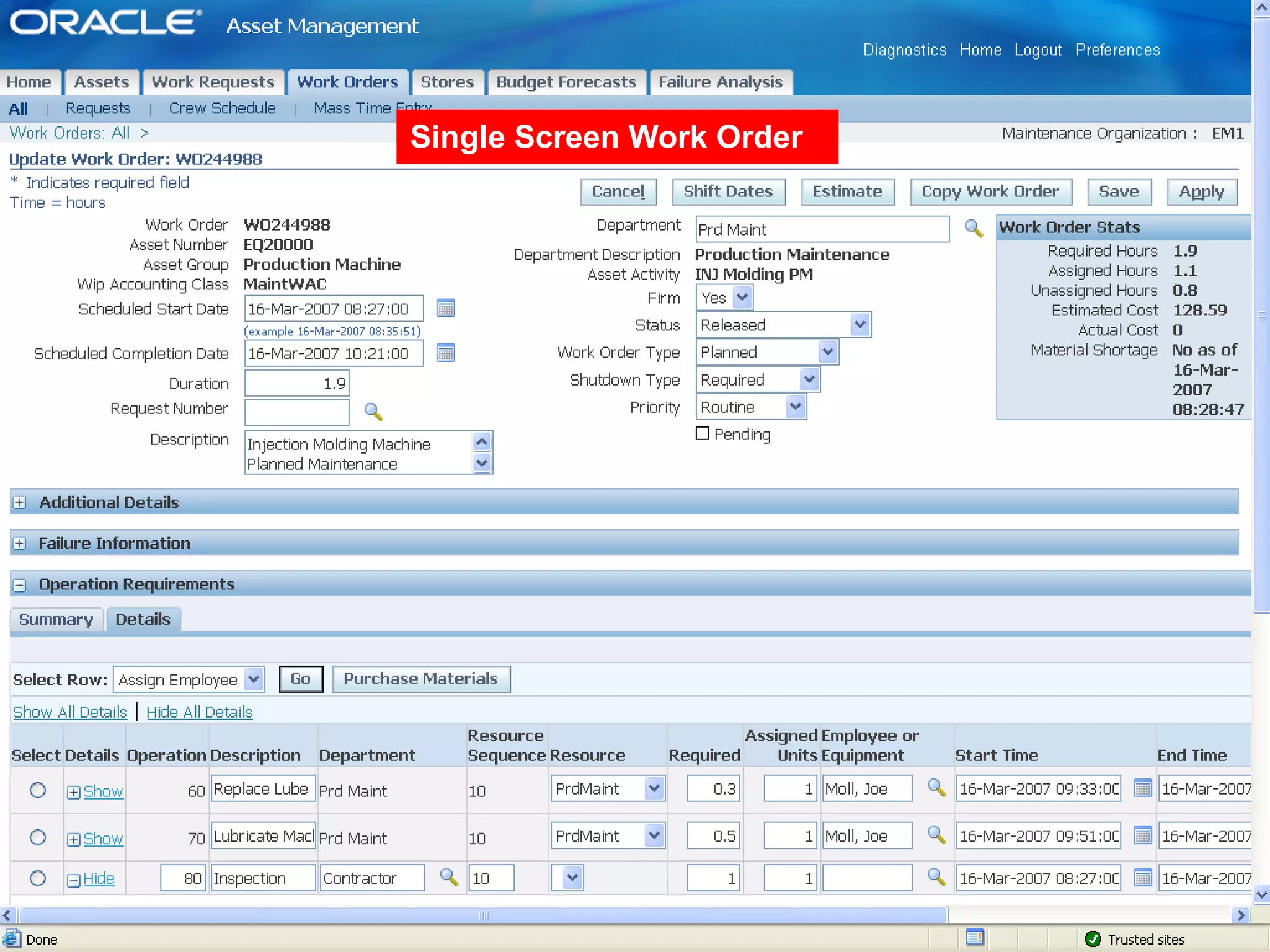 WO Operations
Single Screen Work Order
 
