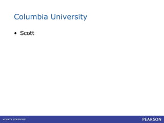 Columbia University Scott 