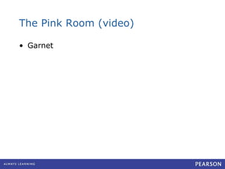 The Pink Room (video) Garnet 