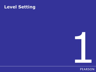 Level Setting 1 