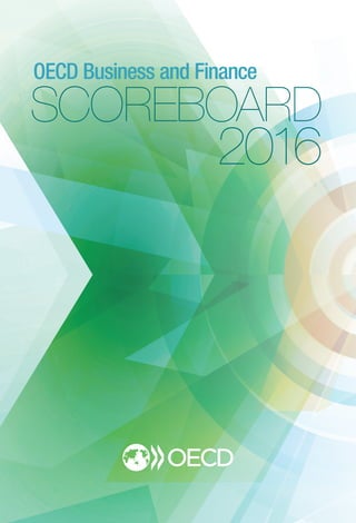 SCOREBOARD
2016
OECD Business and Finance
 