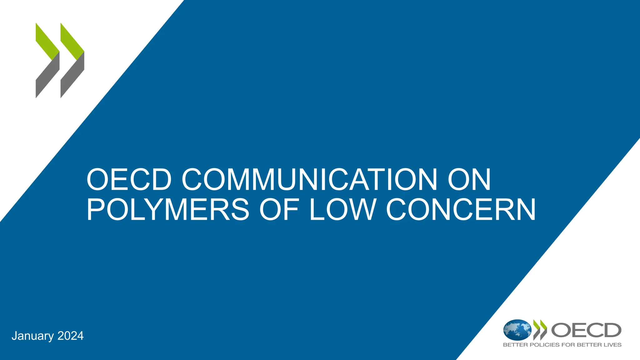 OECD communication on polymers of low concern PPT