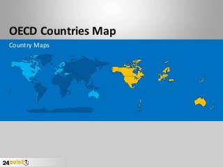 OECD Countries Map
Country Maps
 
