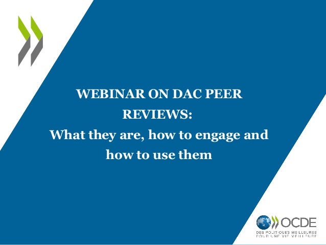 presentation for civil society organisations on oecd dac peer reviews peer reviews