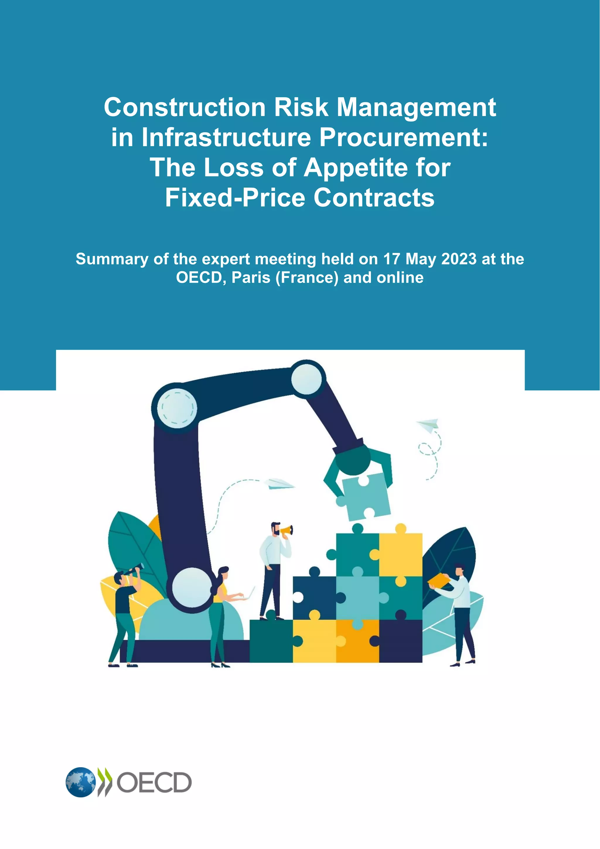 Summary of the OECD expert meeting: Construction Risk Management in ...