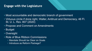 Click to edit Master title style
14
Engage with the Legislature
14
• Most accountable and democratic branch of government
...