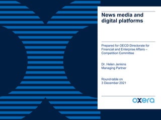 News Media and Digital Platforms – Jenkins – December 2021 OECD discussion