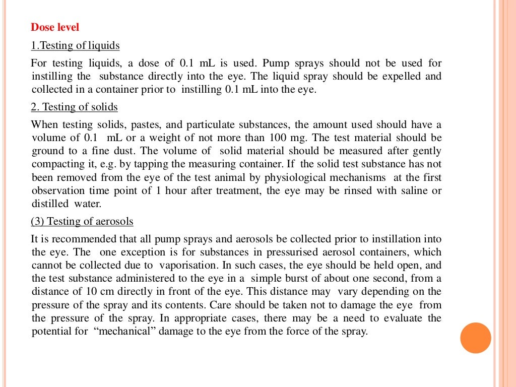 Acute eye irritation test as per OECD guidelines