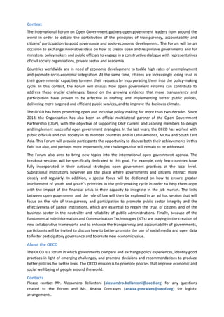 Context 
The International Forum on Open Government gathers open government leaders from around the world in order to deba...