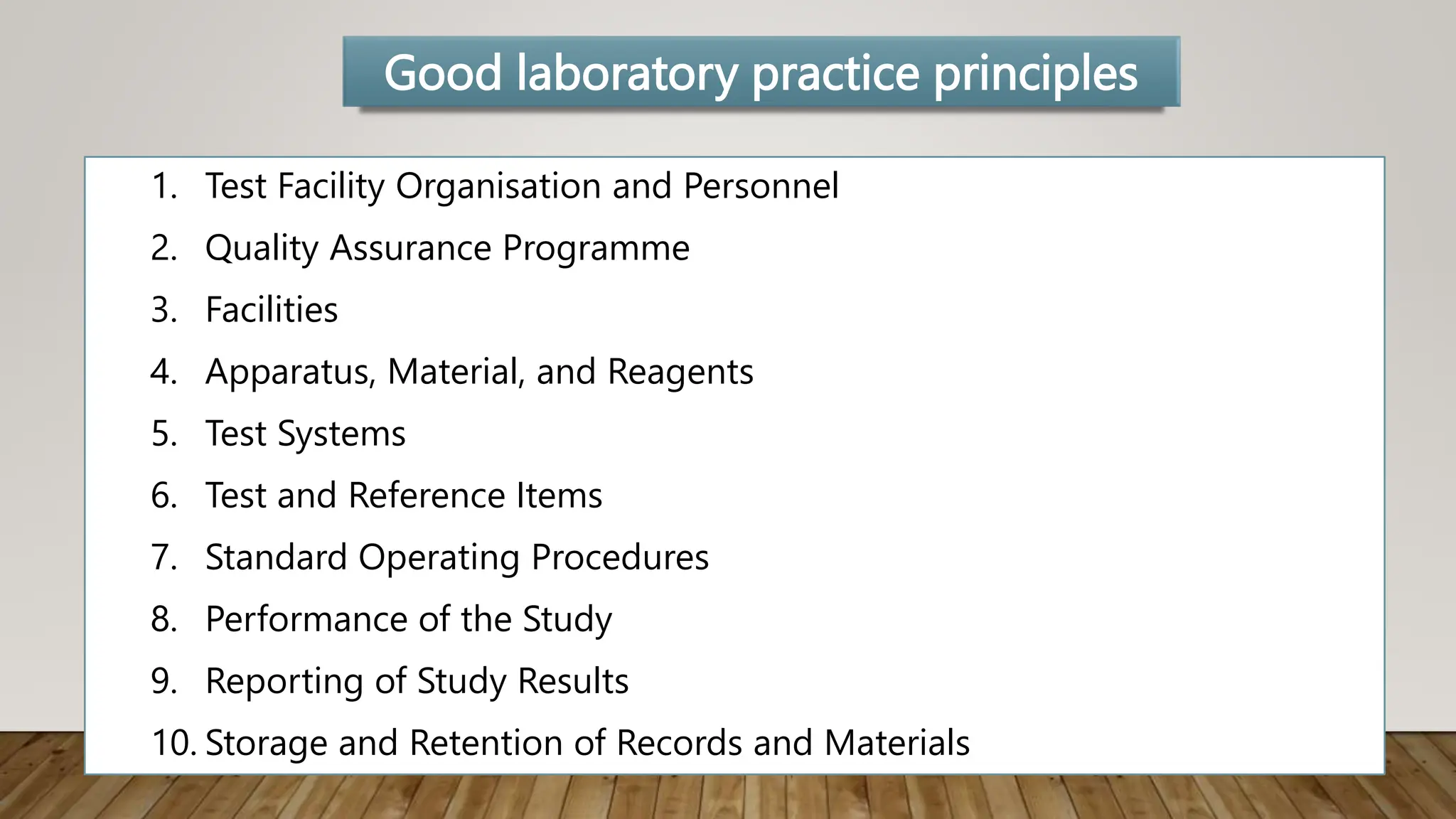 OECD Principle Of Good Laboratory Practice (GLP).pptx | Pharmaceutical ...