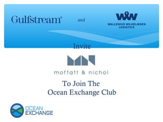 Invite
To Join The
Ocean Exchange Club
and
 