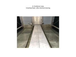 Chiller repair, condenser & refrigerant loop test, pump alignment ...