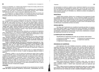 66 o EDIFfCIO E SEU ACABAMENTO Argamassa
de calou cal hidratada; se o material inerte utilizado é areia de rio lavada, areia de cava
ou areia de estrada, qual a sua granulometria, etc.
A escolha é quase pessoal, como se observa na argamassa para o assentamento
de tijolos, bem como para o revestimento de regularização (emboço), onde é indicado
argamassa de cal e areia 1:3 e 1:4 e, às vezes, argamassa mixta 1:4/12.
Se compararmos os critérios adotados na formulação dos traços de concreto e de
argamassa, verifica-se uma diferença enorme. No concreto levam-se em conta: tensões
de ruptura, tensões aos 28 dias, consumo de cimento, trabalhabilidade, etc.
TRAÇO
E na argamassa, em que se baseia para fixar um traço? Observa-se, atualmente,
que o preparo de uma argamassa é emprrica e sua feitura fica a cargo de um servente,
que não tem noção alguma de técnica, mas que, pela sua grande prática, vivência de
serviço e, por que não dizer, pela coação ou exigência do aplicador, exige-se argamassa
no "ponto", isto é, na designação popular de nem "gorda" nem "magra". Sabemos que o
material inerte "areia", quando proveniente de jazidas do sub-solo (cava) assim como
as areias de estradas, consomem menos cal do que areia de rio lavada, devido a sua
textura que lhe dá melhor plasticidade. Portanto o "traço" deveria variar se a qualidade de
areia variasse, corrigindo-se o traço inicial.
Nas argamassas mistas devemos fazer distinções, pois poderemos ter argamassa
onde o aglomerante é o cal e adiciona-se quantidade menor, em relação à cal, de cimen-
to; assim como poderemos ter o inverso, ou seja, o aglomerante predominante é o cimen-
to e adiciona-se quantidade menor, em relação ao cimento, de-cal.
Esse fato justifica-se, pois quando temos argamassa de cal e areia, e queremos
maior resistência, adicionamos partes de cimento. Na argamassa de cimento e areia,
querendo maior plasticidade e trabalhabilidade, adicionaF1j1os
cal, que age também como
um retardador da "pega" do cimento. A finalidade é darJliaior plasticidade, trabalhabilida-
de e também um retardamento da "pega" do cimento:--
Quanto à simbologia aplicada comumente de representar simplesmente de "arga-
massa mista 1:4112", não fica esclarecida totalmente a mistura. É necessário que se diga
"argamassa mista de cal e areia 1:4/12" ou "argamassa mista de cimento e areia
1:4/12", onde na primeira a argam-assa predominante ou básica é de cal e areia 1:4, e
depois é adicionado cimento na proporção de uma parte de cimento para 12 partes de
argamassa básica de cal e areia 1:4.
Na segunda, a argamassa básica é de cimento e areia 1:4, e depois adicionado cal
na proporção de uma parte de cal para 12 partes de argamassa básica de cimento e
areia 1:4.
Entretanto, a prática e o uso do preparo das argamassas mistas é feita no pr6prio
"caixote" do aplicador, não no "amassador geral", sem um único critério 16gicojustificável
e plausrvel para a quantidade de cimento incorporado na argamassa de cal e areia, pre-
parada com antecedência no "amassador". Como é visto, designa-se "traço" de arga-
massa simplesmente por designar, pois realmente a sua feitura não é controlada e nem
fiscalizada, ficando ao arbrtrio do servente que a prepara e do "mestre de obra" que dá
as ordens. Conclurmos então que a designação de um traço de argamassa é feito sim-
plesmente para cumprir uma formalidade, ou para efeito orçamentário de custo. O certo e
mais 16gico seria dizer simplesmente dosagem.
DOSAGEM
Na dosagem de uma argamassa para fixação do traço devemos levar em conside-
ração três fatores Importantes: Resistência, Granulometria, Trabalhabilidade, sem dizer
da necessidade do controle no canteiro de obra. Inicialmente deverá ter uma normaliza-
ção de produção de cal semelhante ao cimento, pois o que se tem hoje no que tange a
cal é uma divergência muito grande quanto à sua qualidade e rendimento, devido a quali-
dade da jazida, da queima, da hidratação, etc., obtendo-se produtos de qualidades as
mais diversas possrveis.
RESISTÊNCIA
Partindo dessa premissa, diremos que a resistência de uma argamassa é função
da quantidade de aglomerante adicionado, isto nas argamassas simples; nas mistas é o
adicionamento do cimento nas argamassas de base, cal e areia em quantidades cres-
centes, de maneira que se obtenha do produto uma resistência equivalente aos elemen-
tos a serem unidos. Assim, para o assentamento de tijolos comuns será diferente da que
se utilizará para o assentamento de blocos de cimento. '
GRANULOMETRIA
Na mista, onde é adicionada cal, a resistência é garantida pela feitura de argamas-
sa de base cimento e areia; a cal introduzida para fornecer plasticidade; sua quantidade
será controlada através de análise e pesquisa de laborat6rio, previamente, levando em
consideração a granulometria do material inerte. Assim sendo, canalizaremos a dosagem
das argamassas de acordo com seu emprego.
CLASSIFICAÇÃO DAS ARGAMASSAS
Classificaremos as argamassas de acordo com sua função. Assim teremos:
a) Argamassa de aderência - chapisco d) Argamassa de acabamento-reboco
b) Argamassa de junta e) Argamassas especiais.
c) Argamassa de regularização - emboço
ARGAMASSA DE ADERÊNCIA
Esta argamassa tem como finalidade proporcionar condições de aspereza em
superfrcies muito lisas e praticamente sem poros como: concreto, cerâmicas, tijolos lami-
nados, tijolos prensados, etc;, criando condições de receber outro tipo de argamassa e,
portanto, argamassa de suporte. Sua aplicação é diferente, pois é jogada com certa vio-
lência a uma determinada distância de lançamento, para que haja um certo impacto, a fim
de dar maior aderência e aspereza. A superfrcie que irá receber o chapisco não deve ser
molhada antecipadamente, pois a argamassa de chapisco é bastante fluida. Devido o
seu modo de aplicação, a perda é muito grande. A sua aparência é semelhante à superfr-
cie de um ralador, portanto, a finalidade é proporcionar a aspereza em superfrcies lisas,
de pouca porosidade. Assim sendo, o primeiro cuidado que devemos ter é obter uma
argamassa que tenha maior quantidade de material fino, fino este que seja compatrvel
com a porosidade e a resistência do elemento suporte.
Assim sendo, devemos ter argamassa de cimento e areia, onde , com maior ou
menor quantidade de aglomerante, obtemos o material fino e logicamente com maior ou
menor resistência, ficando o material inerte responsável quase que totalmente pela
aspereza.
Assim a água excessiva da argamassa é distriburda em parte para a reação qurmi-
ca do cimento e outra parte é absorvida pelo. material suporte (base), donde a relação
água/cimento deve ser mantida para se obter a resistência desejada da argamassa.
 
