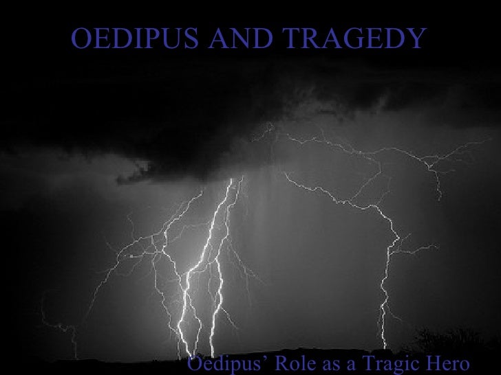 Tragic hero element oedipus thesis