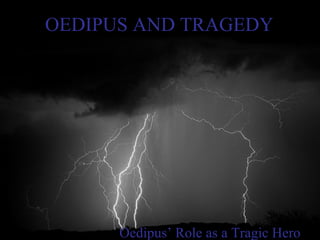 OEDIPUS AND TRAGEDY ,[object Object]