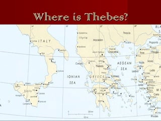 Where is Thebes?

 