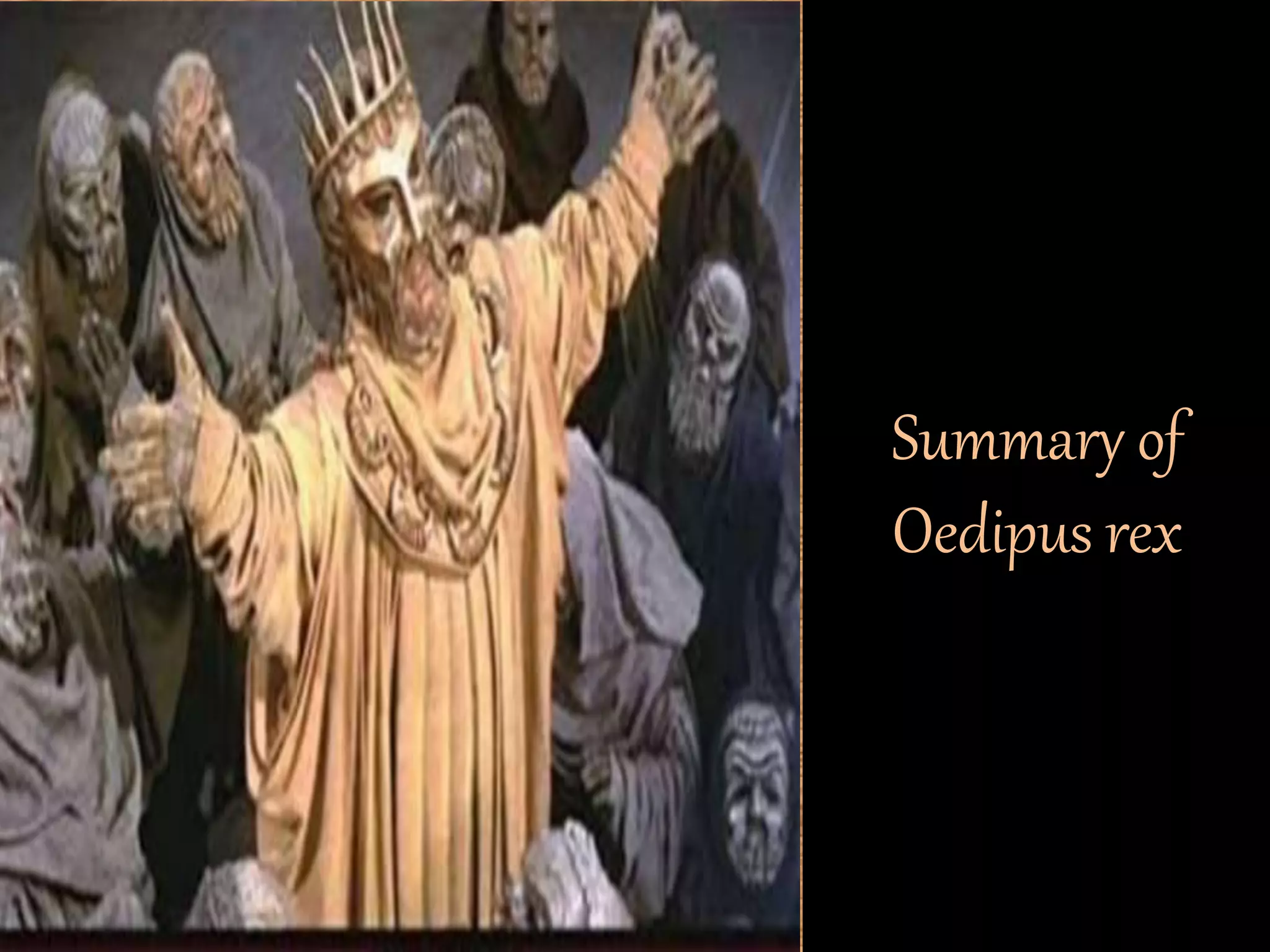 Oedipus rex by sophocles | PPTX