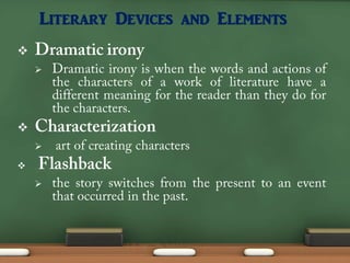 Literary Devices and Elements

    





    


    
 