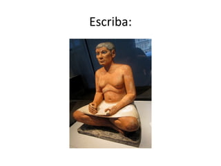 Escriba:
 