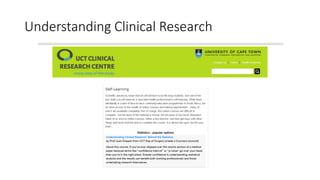 Understanding Clinical Research
 