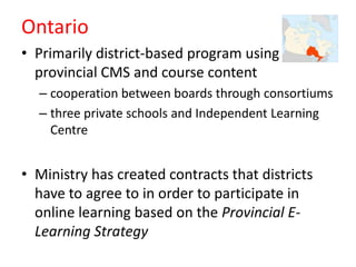 London Region (2013) - State of the Nation: K-12 Online Learning in Canada