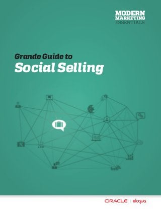 Grande Guide to

Social Selling

 