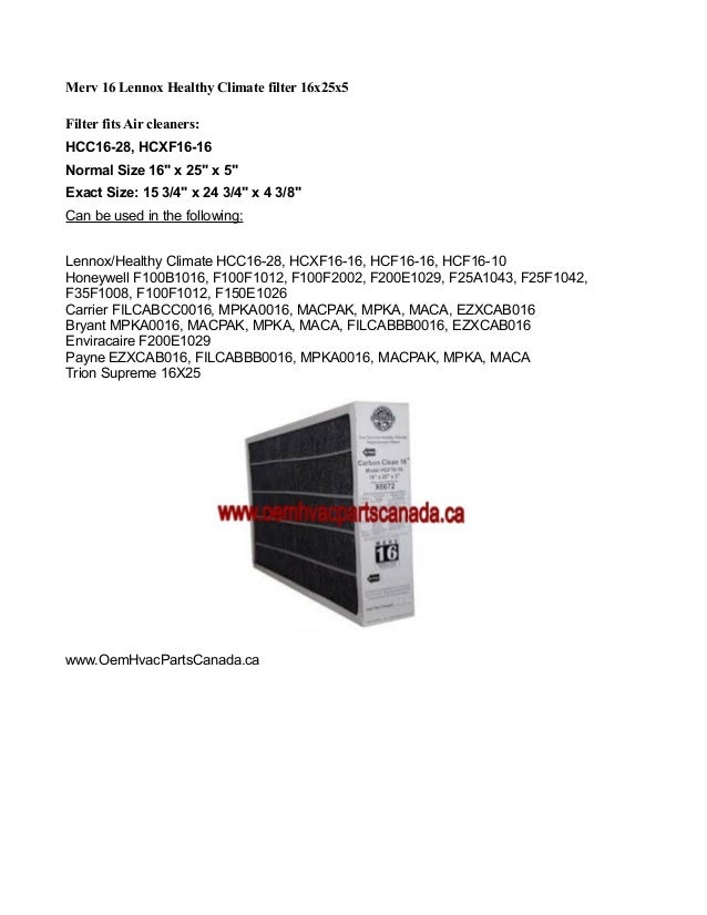 X6672 Lennox Healthy Climate 16x25x5 Merv 16 Filter