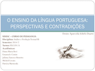 O ensino da língua portuguesa seminário diana