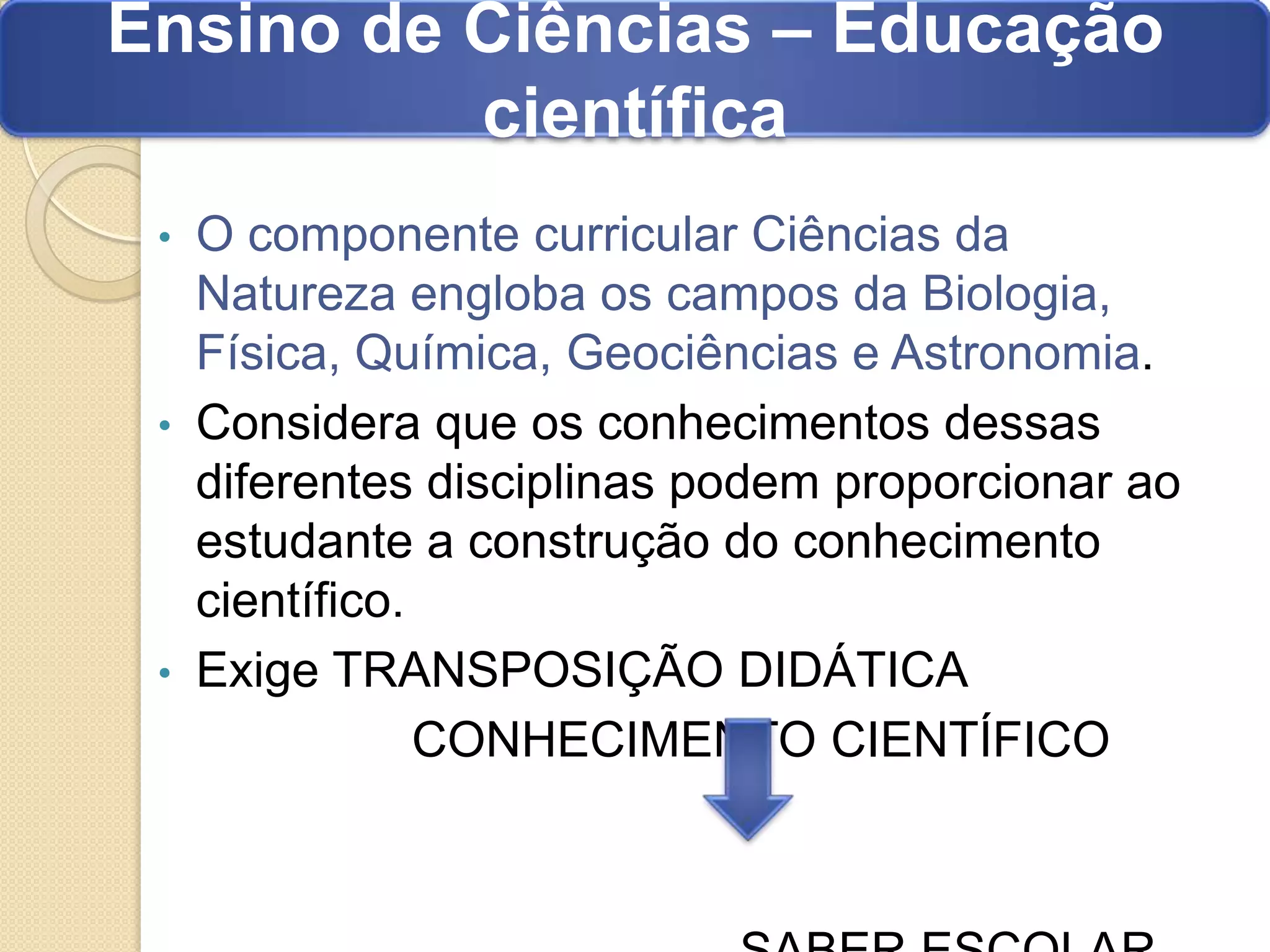 O ensino de ciências e suas metodológias | PPTX