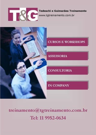 O ENVOLVIMENTO DOS TREINANDOS