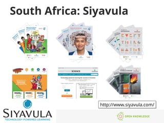 South Africa: Siyavula
http://www.siyavula.com/
 
