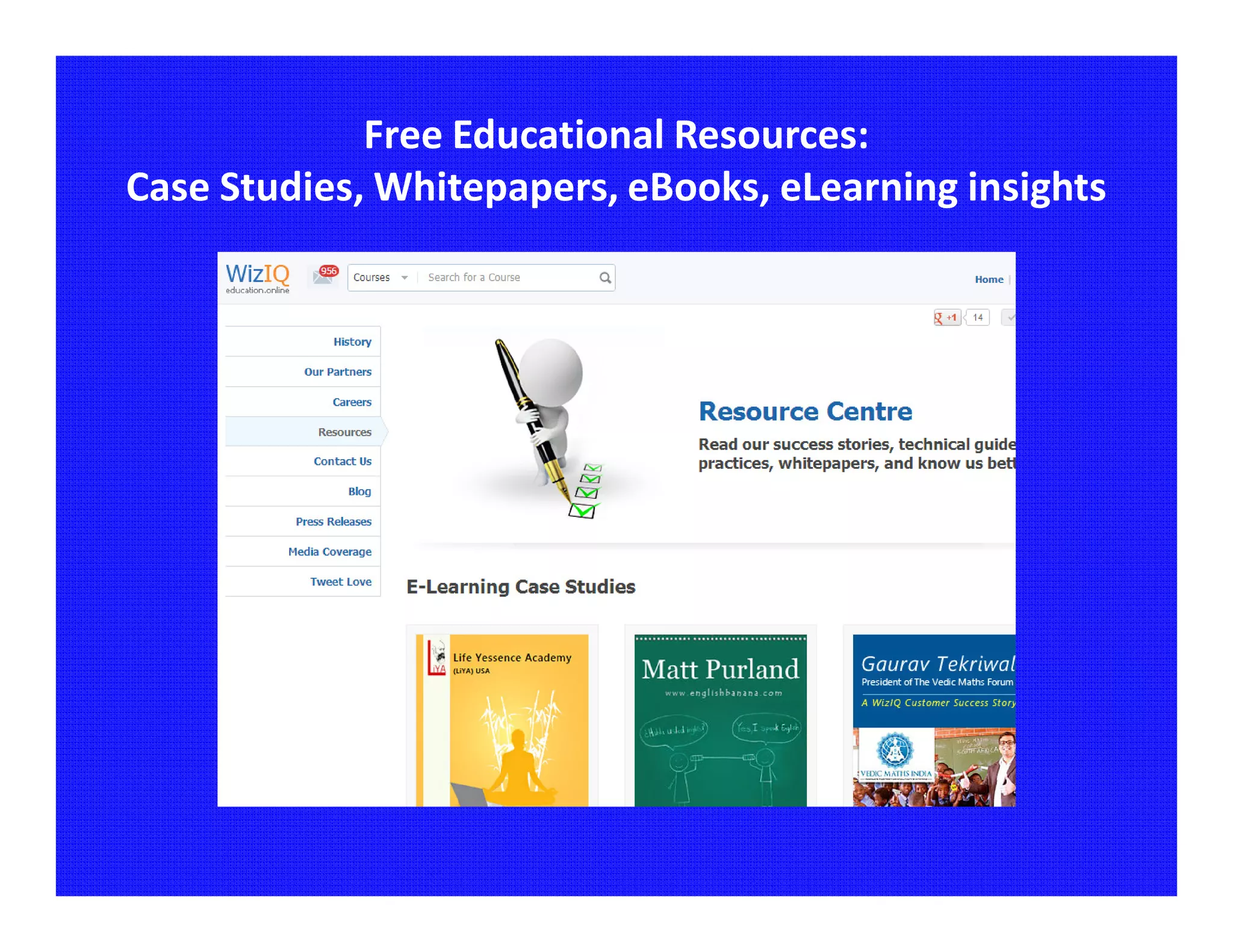 Free Educational Resources:
Case Studies, Whitepapers, eBooks, eLearning insights
 