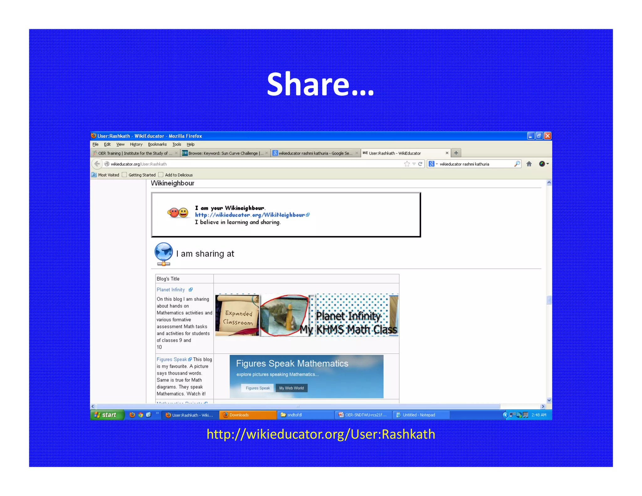 Share…




http://wikieducator.org/User:Rashkath
 