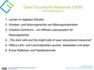 Einführung in die Arbeit mit  Open Educational Resources (OER)