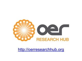 http://oerresearchhub.org
 