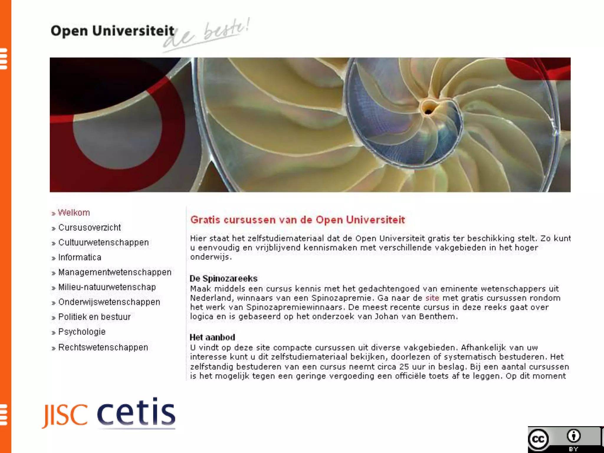 OUNL OCW site © Open Univeriteit (NL). CC BY-NC-SA
   http://www.ou.nl/eCache/DEF/2/19/943.html
 