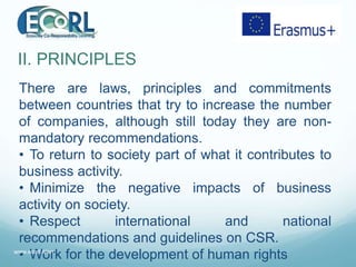 II. PRINCIPLES
There are laws, principles and commitments
between countries that try to increase the number
of companies, ...
