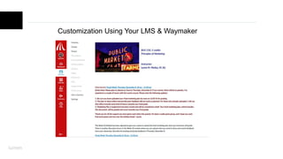 Customization Using Your LMS & Waymaker
 