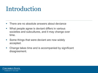 Chapter 7 - Deviance, Crime, and Social Control | PPTX