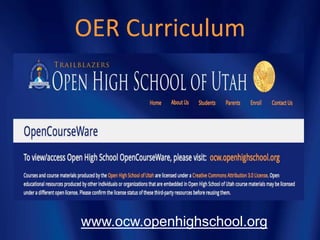 OER Curriculum




www.ocw.openhighschool.org
 