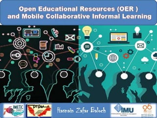 Open Educational Resources and Mobile Collaborative Informal Learning 