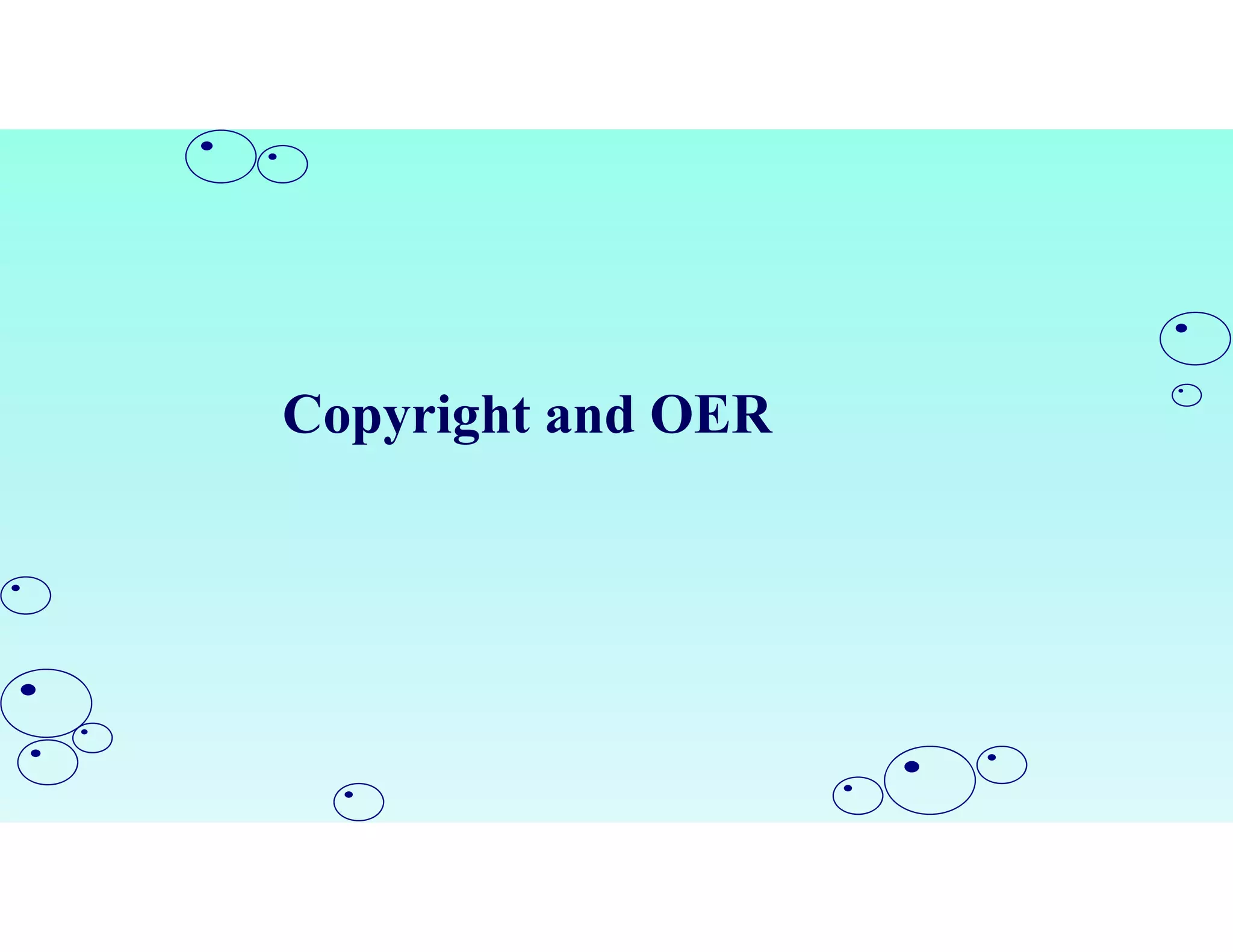 Copyright and OER
 