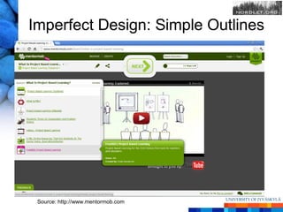Imperfect Design: Simple Outlines




 Source: http://www.mentormob.com
 