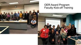 OER Award Program
Faculty Kick-off Training
 