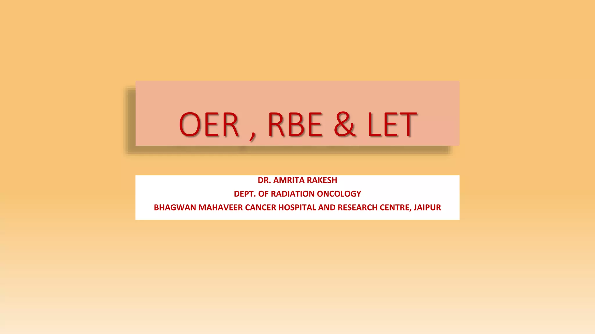 Oer , rbe & let | PPTX