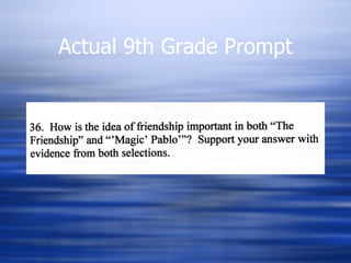 Actual 9th Grade Prompt 